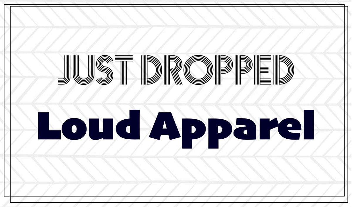 Just Dropped Loud Apparel - Mini Dreamers