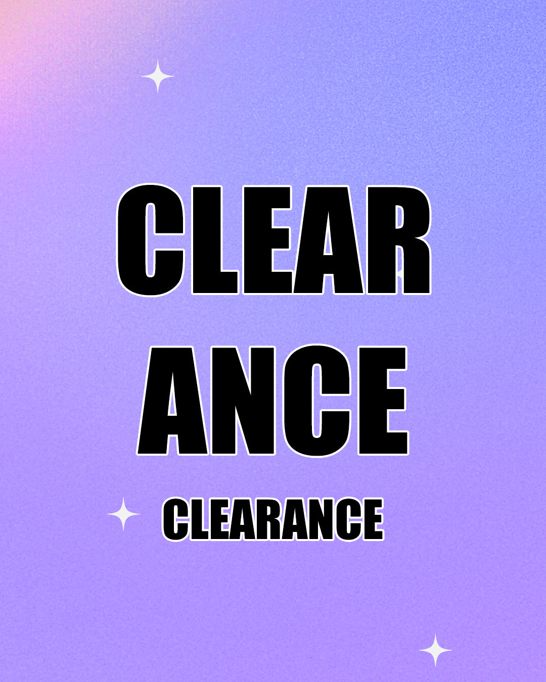 CLEARANCE