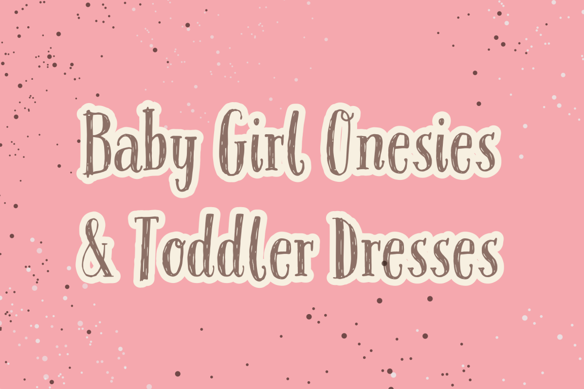 Baby Girls Onesies and Toddler Dresses - Mini Dreamers