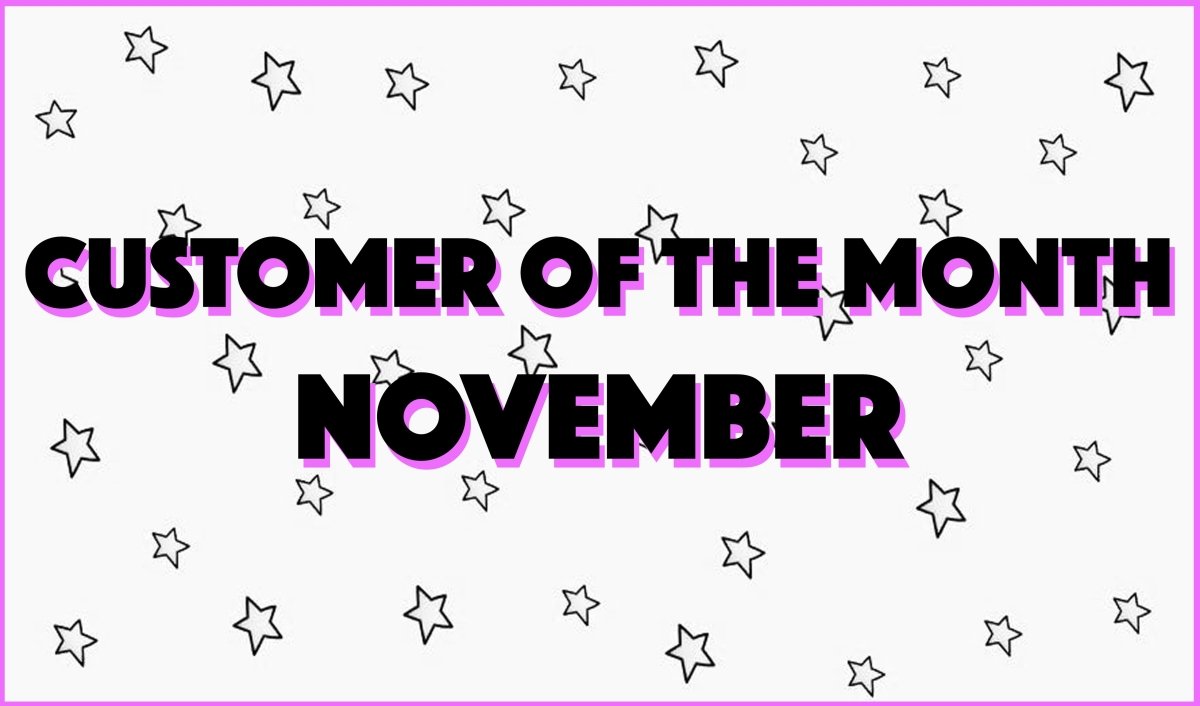 Customer of the Month : November - Mini Dreamers