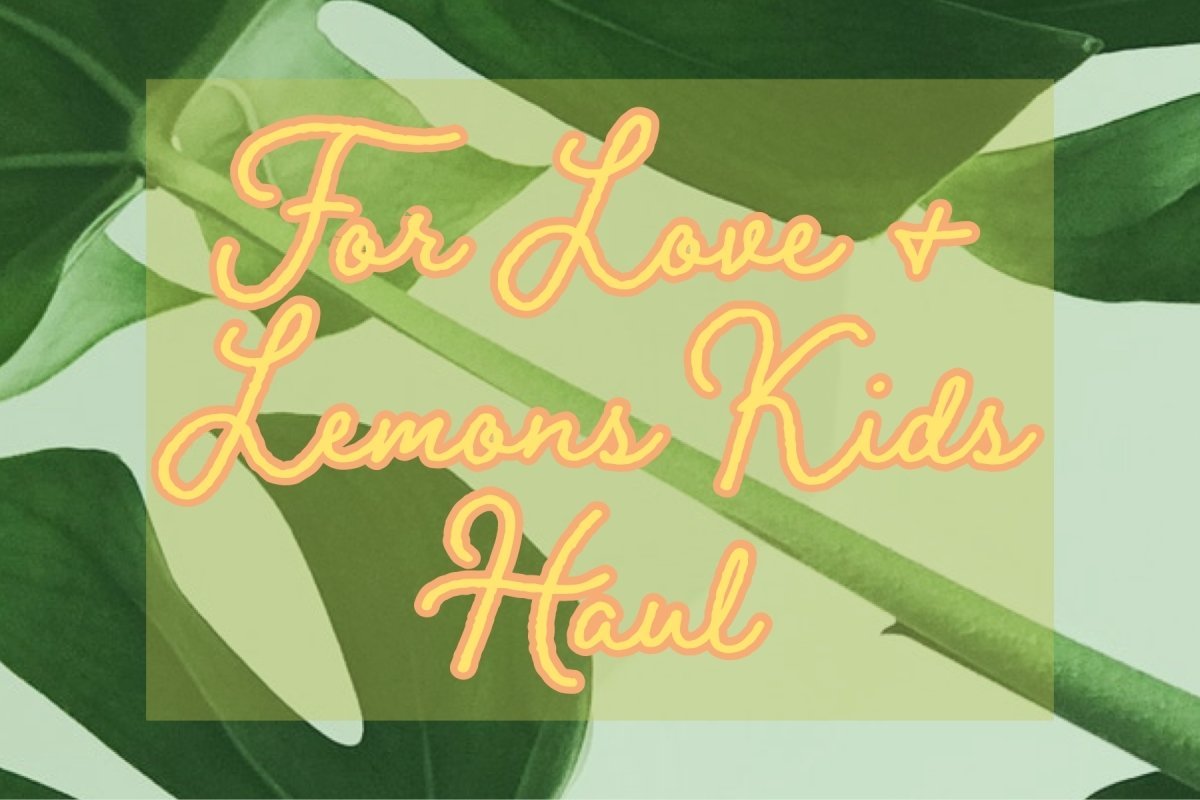 For Love & Lemons Kids Haul - Mini Dreamers
