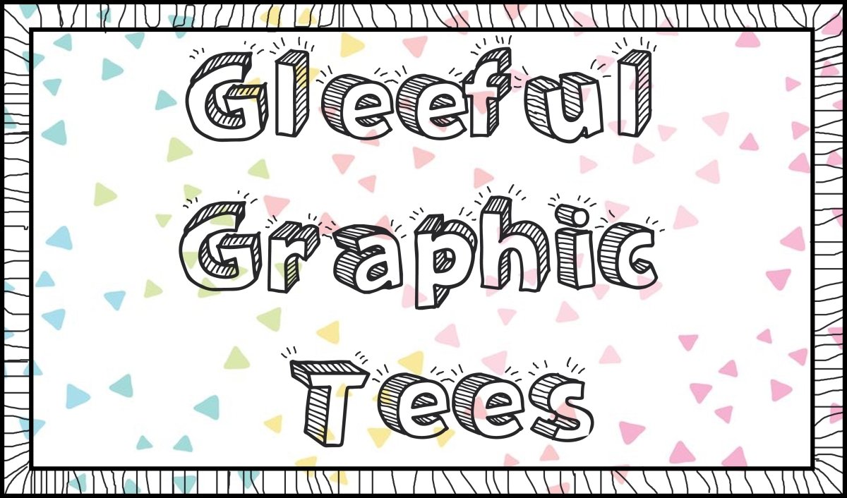 Gleeful Graphic Tees - Mini Dreamers