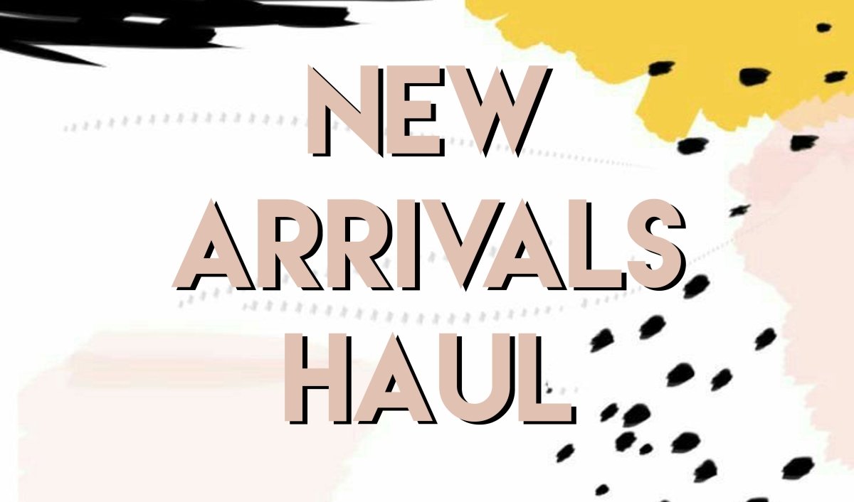 New Arrivals Haul - Mini Dreamers