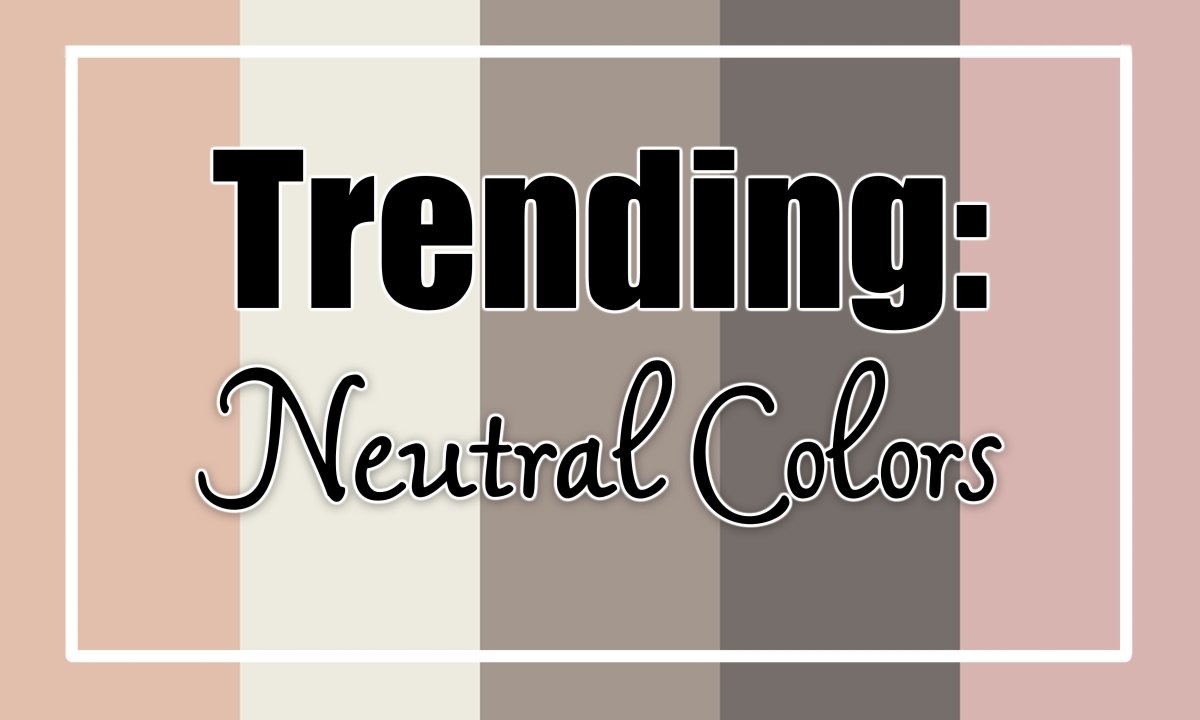 Trending: Neutral colors - Mini Dreamers