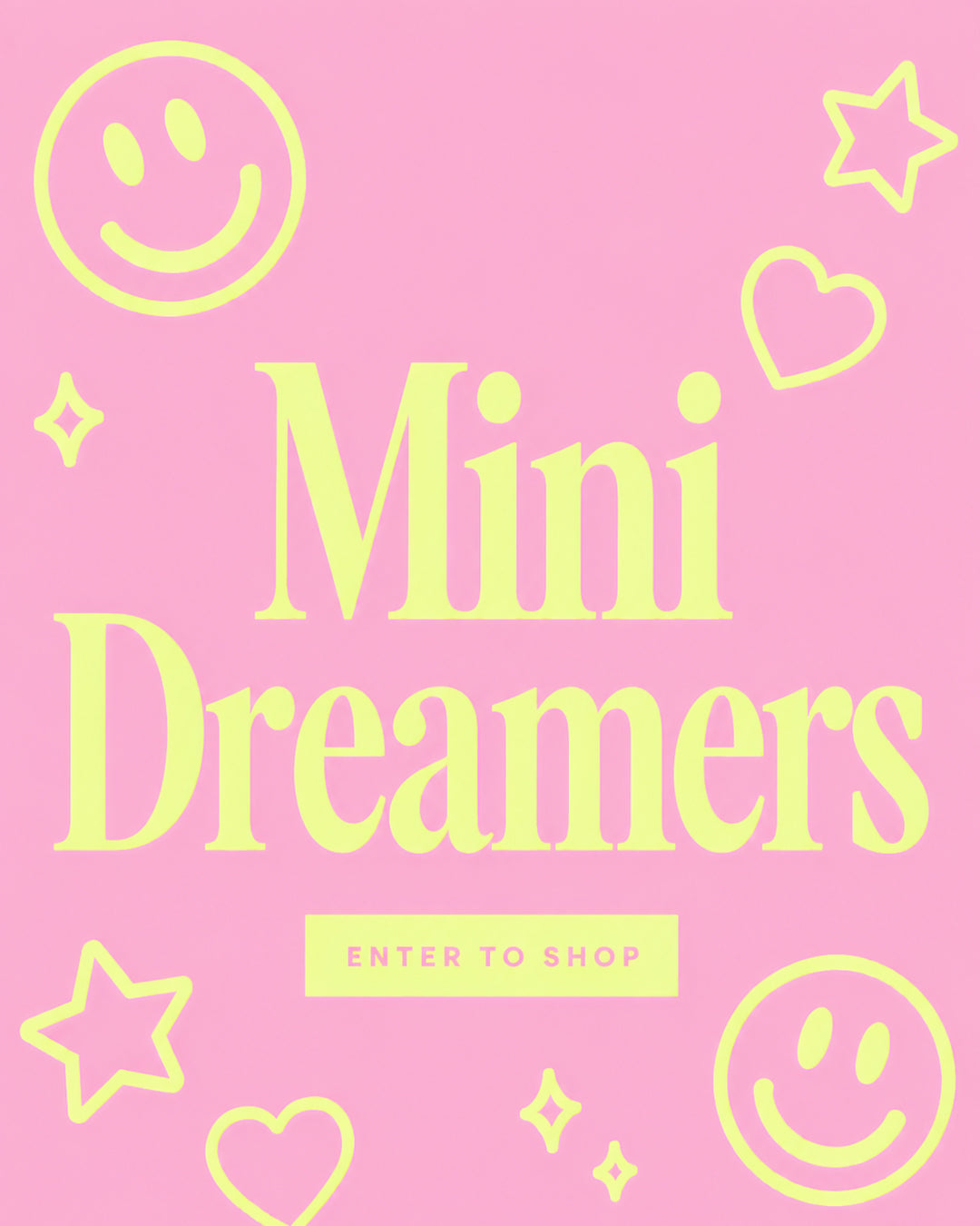 MINI DREAMERS