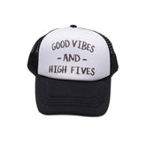 GOOD VIBES AND HIGH FIVES HAT - HATS